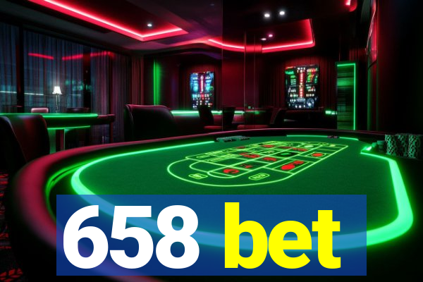 658 bet